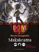 Dom Rodomiw 3 Makabrama, Szczygielski Marcin