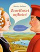 Zawioci mioci, Gellner Dorota