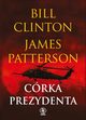 Crka prezydenta, Clinton Bill, Patterson James