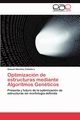 Optimizacion de Estructuras Mediante Algoritmos Geneticos, S. Nchez Caballero Samuel