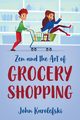 Zen and the Art of Grocery Shopping, Karolefski John