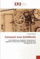 Concevoir avec SolidWorks, Chibouni Mourad