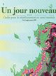 Un jour nouveau - Guide pour le rtablissement en sant mentale, Lewis Craig