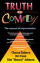 Truth in Comedy, Halpern Charna