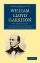 William Lloyd Garrison, Grimke Archibald Henry