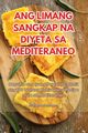 ANG LIMANG SANGKAP NA DIYETA SA MEDITERANEO, Marquez