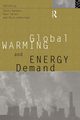 Global Warming and Energy Demand, 
