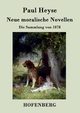 Neue moralische Novellen, Heyse Paul