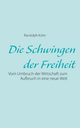 Die Schwingen der Freiheit, Khn Randolph
