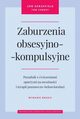 Zaburzenia obsesyjno-kompulsyjne, Hershfield Jon, Corboy Tom