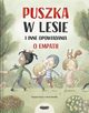 Puszka w lesie i inne opowiadania o empatii, Isern Susanna