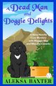 A Dead Man and Doggie Delights, Baxter Aleksa
