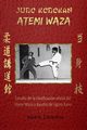 JUDO KODOKAN ATEMI WAZA (Espa?ol), CARACENA JOSE A