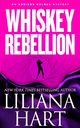 Whiskey Rebellion, Hart Liliana