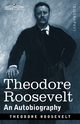 Theodore Roosevelt, Roosevelt Theodore