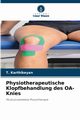 Physiotherapeutische Klopfbehandlung des OA-Knies, Karthikeyan T.