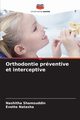 Orthodontie prventive et interceptive, SHAMSUDDIN NASHITHA