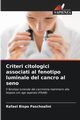 Criteri citologici associati al fenotipo luminale del cancro al seno, Bispo Paschoalini Rafael