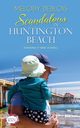 Scandalous in Huntington Beach, DeBlois Melody