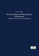Die Psychologie und Physiologie der Sinnesorgane, Lipps Theodor