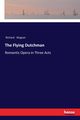 The Flying Dutchman, Wagner Richard