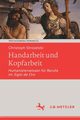 Handarbeit und Kopfarbeit, Strosetzki Christoph