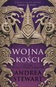 Tonce Cesarstwo Tom 3 Wojna koci, Stewart Andrea