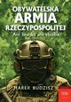 Obywatelska armia Rzeczypospolitej, Budzisz Marek