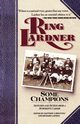 Some Champions, Lardner Ring W.