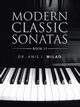 Modern Classic Sonatas, Milad Dr. Anis I.