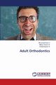 Adult Orthodontics, V Bhuvaneshwari