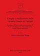 Luoghi e Architetture della Grande Guerra in Europa, 