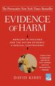 Evidence of Harm, Kirby David