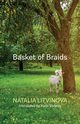 Basket of Braids, Litvinova Natalia