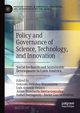 Policy and Governance of Science, Technology, and Innovation, 
