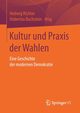 Kultur und Praxis der Wahlen, 
