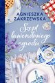 Szept lawendowego ogrodu, Zakrzewska Agnieszka