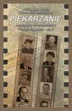 Piekarzanie Leksykon mieszkacw Piekar lskich Cz 2, Wostal Leon, Wostal Halina, Grajewska-Wrbel Joanna