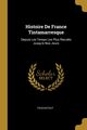 Histoire De France Tintamarresque, Touchatout