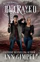 Betrayed, Gimpel Ann