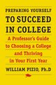 Preparing Yourself to Succeed in College, Pizio William