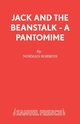 Jack and the Beanstalk - A Pantomime, Robbins Norman