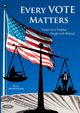 Every Vote Matters, Montpelier M. G.