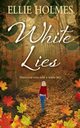 White Lies, Holmes Ellie