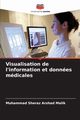 Visualisation de l'information et donnes mdicales, Malik Muhammad Sheraz Arshad
