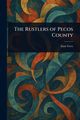 The Rustlers of Pecos County, Grey Zane