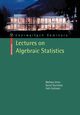 Lectures on Algebraic Statistics, Drton Mathias