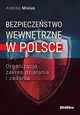 Bezpieczestwo wewntrzne w Polsce, Misiuk Andrzej