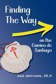 Finding the Way on the Camino de Santiago, Morrison Ann