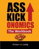 Asskickonomics, Laidig Kristen Joy